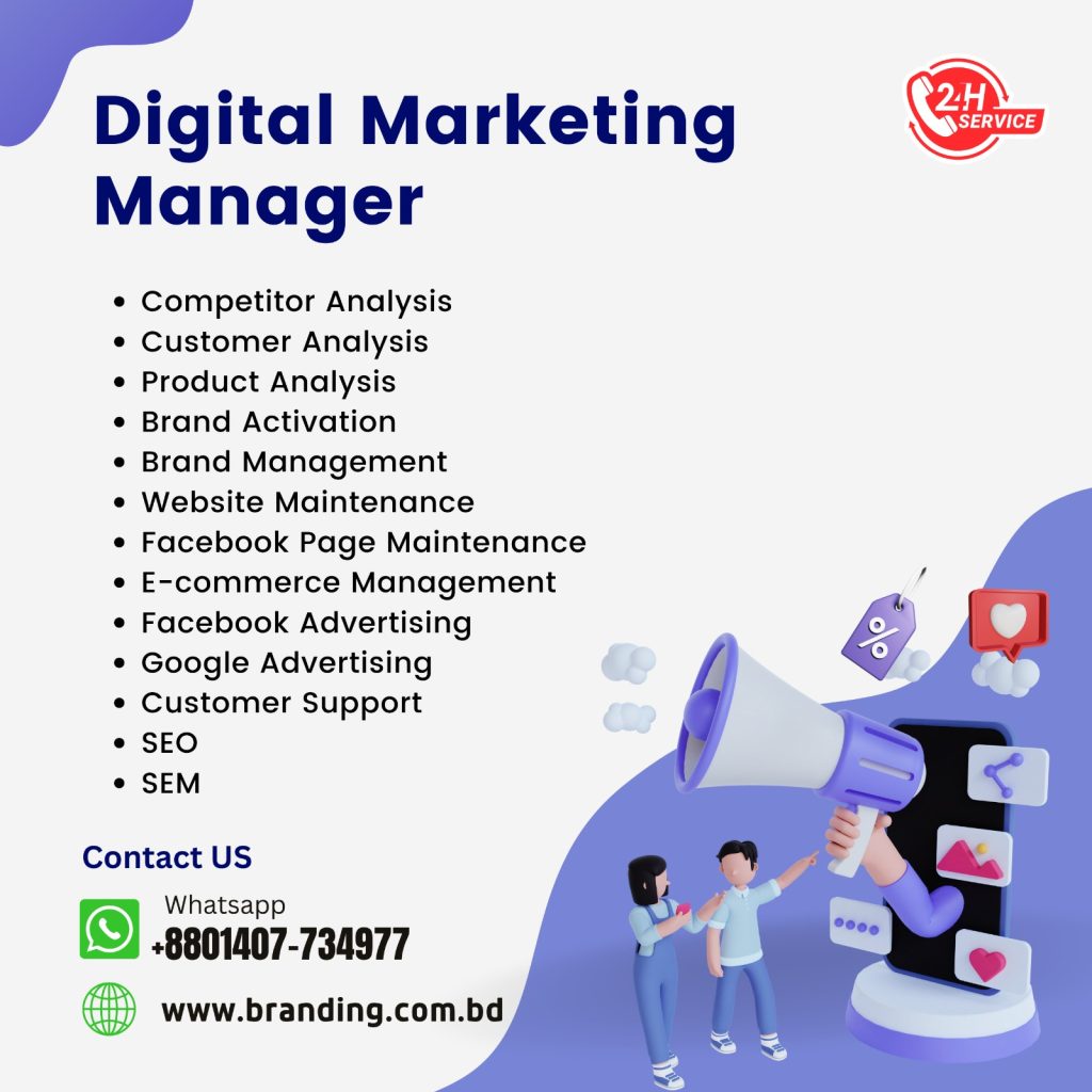 Digital Marketing Manager - Branding.com.bd