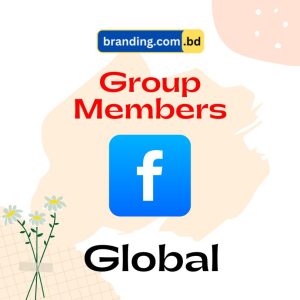 Facebook Global Group Member Service by Branding.com.bd